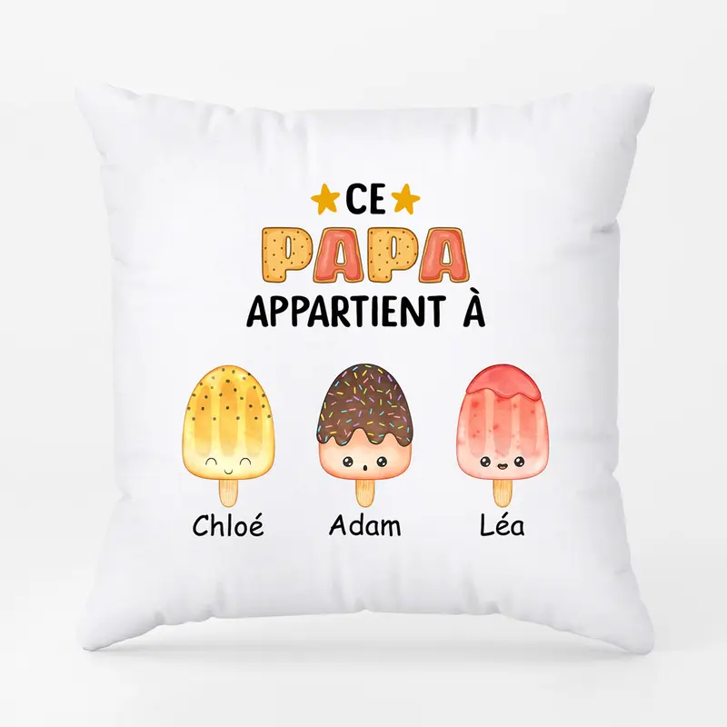 Coussin Ce Papa Appartient À Version Glace Personnalisé